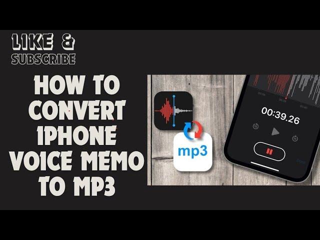 How to Convert iPhone Voice Memo to MP3