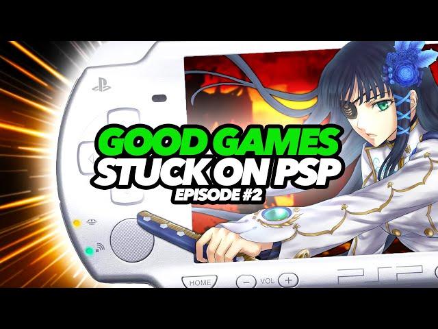 Good Games Stuck On PSP #2