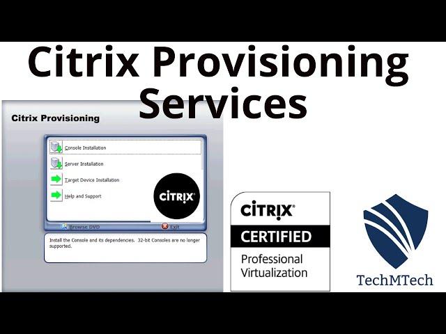 CITRIX PROVISIONING SERVICES | INSTALLATION AND CONFIGURATION WITH VDISK CREATION