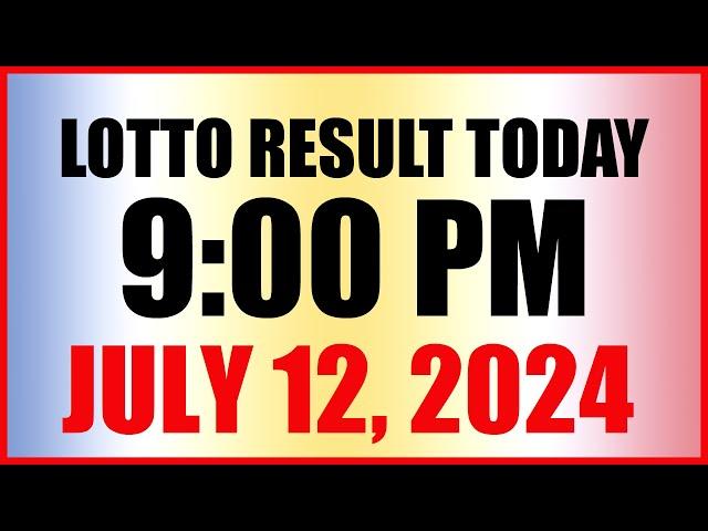 Lotto Result Today 9pm Draw July 12, 2024 Swertres Ez2 Pcso