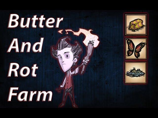 DST - Butter/Rot Farm