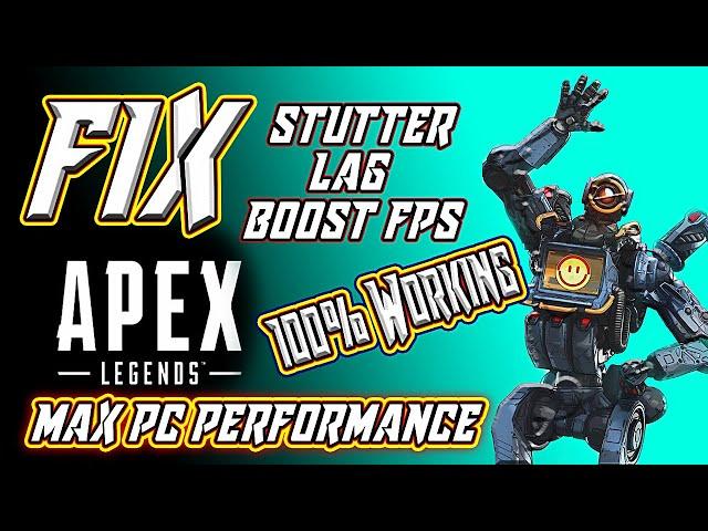 (New) Apex Legends FIX - Stutter, Lag, Low FPS And..... || ANY PC THIS REALLY WORKS!