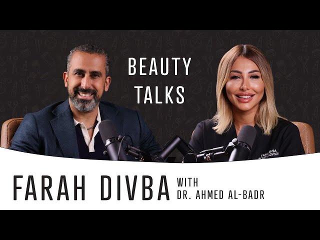 Beauty Talks # 8 - Dr. Ahmad Al Bader