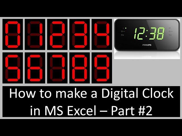 How to make a realistic looking digital clock in MS Excel - part #2