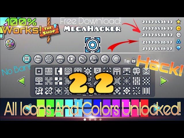 Geometry Dash Unlock All Icons, Unlimited Orbs, Diamonds, Coins, Stars | GD 2.2 Free