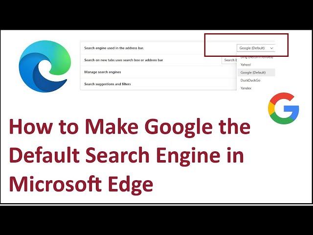 How to Make Google the Default Search Engine in Microsoft Edge