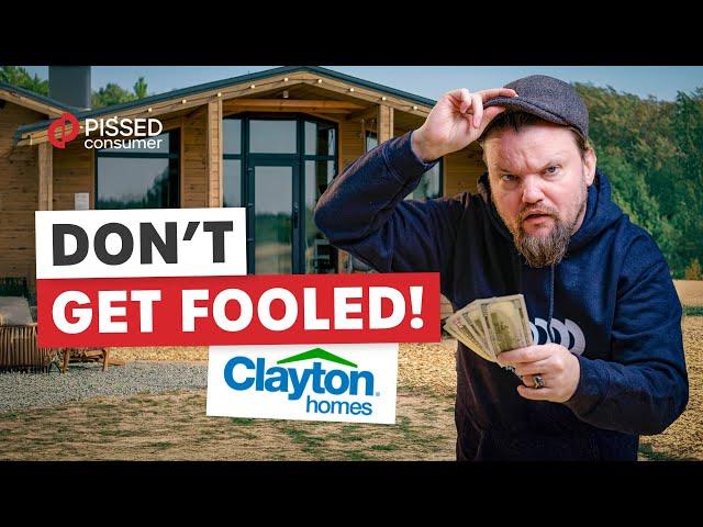 Clayton Homes: Hidden Costs & Shocking Red Flags! | PissedConsumer