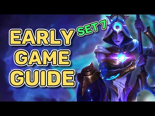 Set 7 Early Game Guide & Strongest Openers | TFT Guide Teamfight Tactics