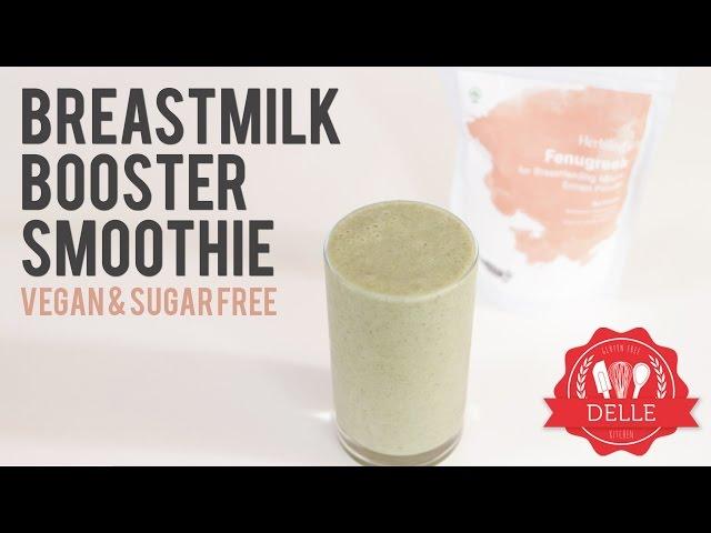 Recipe: Breastmilk Booster Smoothie | DELLE KITCHEN