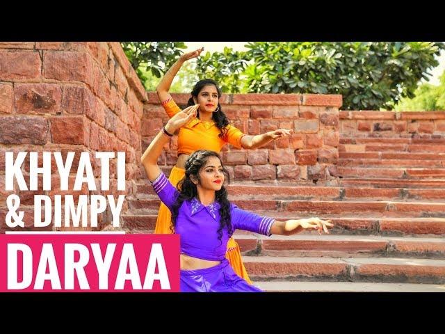 Darya | Manmarziyan | Semi Classical Dance | Khyati Jajoo | Dimpy Nandwani |