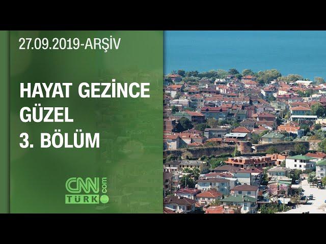 Surların İçine İnşa Edilen Şehir İznik - Hayat Gezince Güzel 3. Bölüm | 27.09.2009