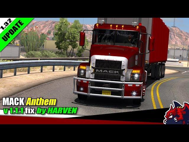 ATS (1.32b) | truck mod "MACK Anthem" fix v1.1.1 by Harven - review