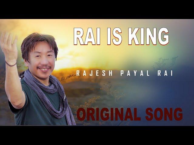 Rajesh Payal Rai ! Rai Is King ! Mahesh Khadka ! Sanjaya Baral ! Rai Is King Lyrical Song !