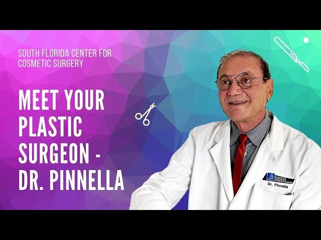 Meet Dr. John Pinnella | Board-Certified Plastic Surgeon | South Florida Center for Cosmetic Surgery