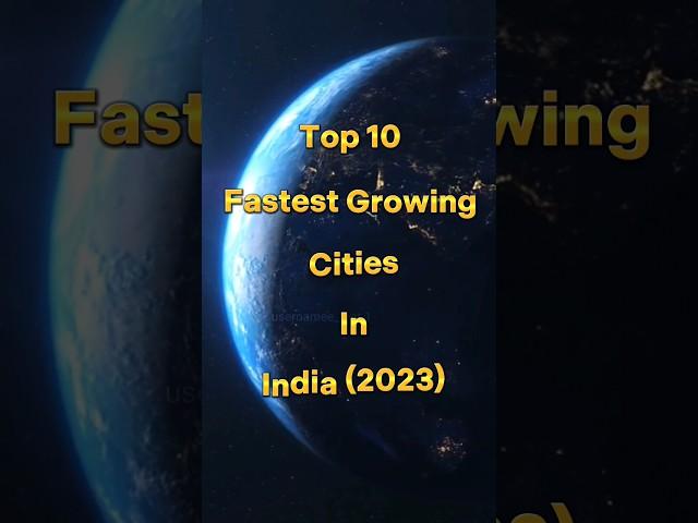 Top 10 Fastest Growing City In India #short #facts #viral #short