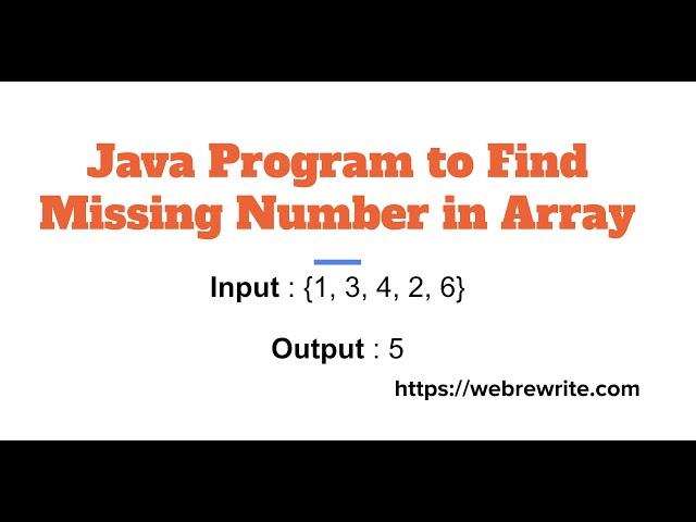 Find Missing Number in Array - Java Code