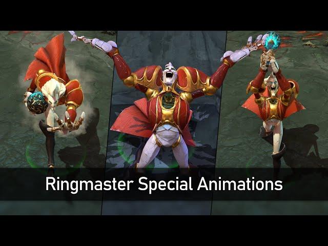 Dota 2 - Ringmaster Special Animations