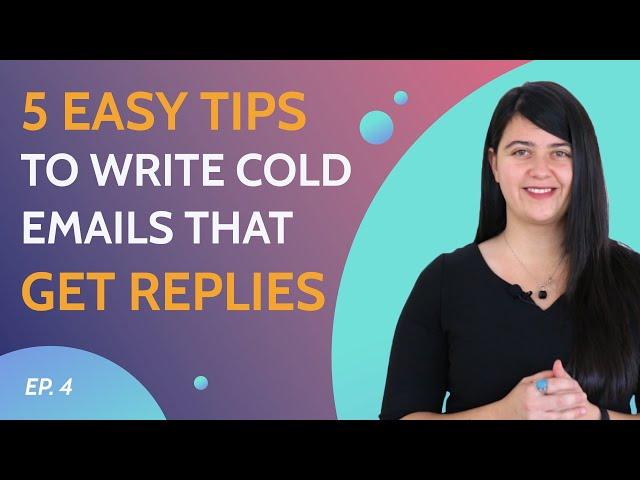 5 tips to help you write Cold Emails that get Replies | #BD Hacks | Episode 4