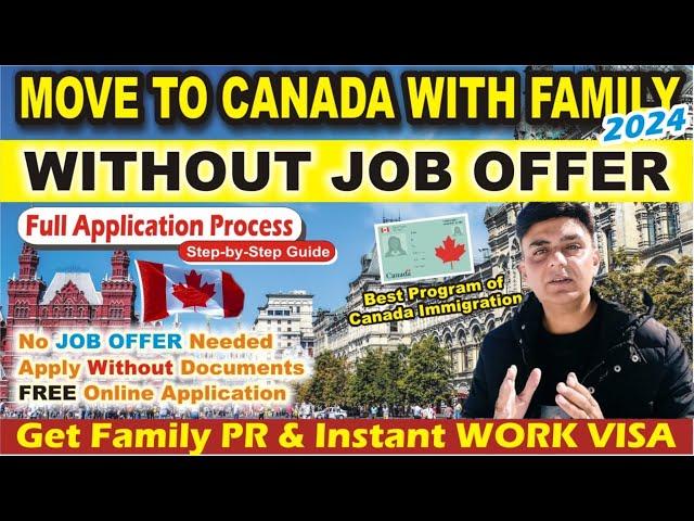  Get Canada PR Without JOB OFFER in 2024 with Fast Work Permit | Canadian Dream | Hindi / Urdu