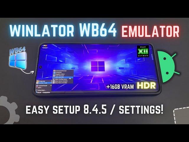 New WINLATOR WB64 Emulator on Android Setup - Best Settings!