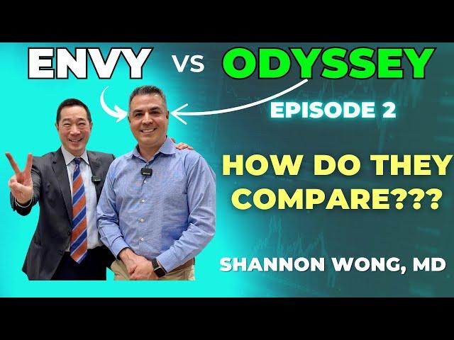 Envy Multifocal Lens.  Early Experience. Envy v Odyssey.  Patient Experience. Ep 2. Shannon Wong, MD