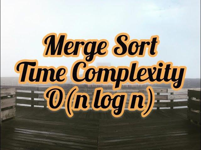 Merge sort time complexity