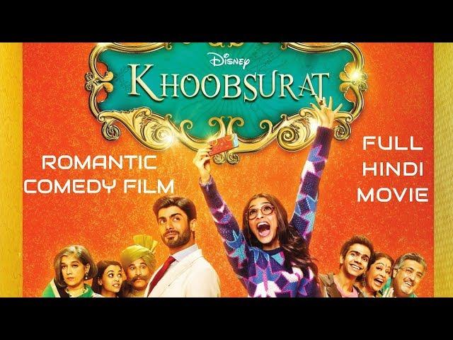 Khoobsurat - Full Hindi Romantic Comedy Film - Sonam Kapoor, Fawad Khan