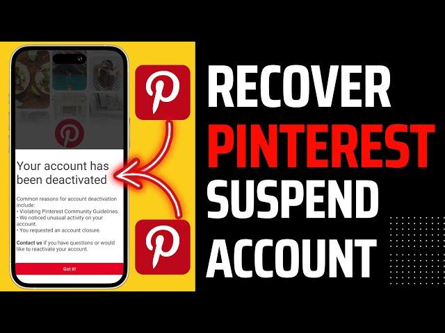 Pinterest Suspended My Account | How To Recover Suspended Pinterest Account 2023