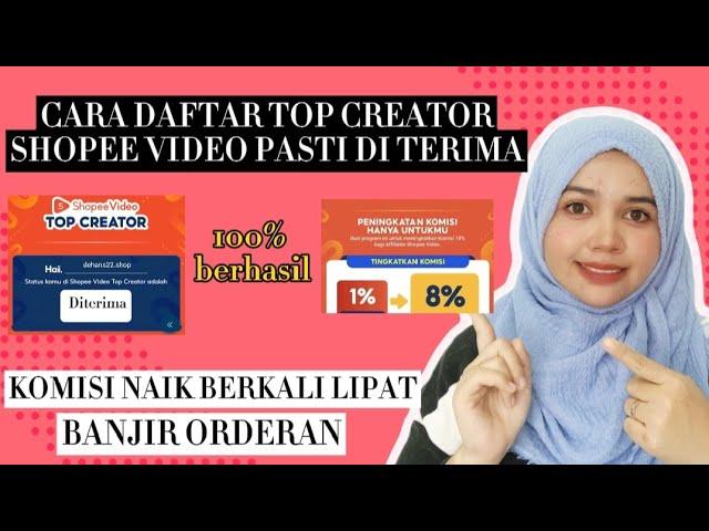 CARA DAFTAR TOP CREATOR SHOPEE VIDEO