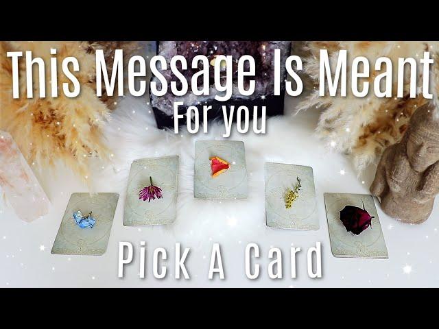 A Deep Transformative Message • Meant For You (PICK A CARD)