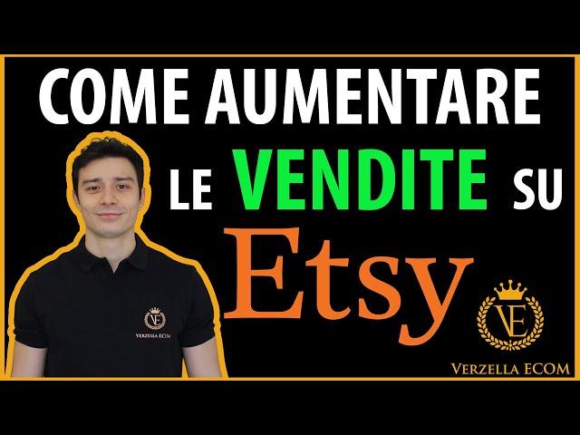 Come Aumentare le Vendite su Etsy! (Etsy Tutorial Italiano)