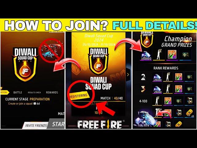 HOW TO JOIN  DIWALI SQUAD CUP EVENT FREEFIRE 2024 TOURNAMENT FULL DETAIL | JOIN KAISE KARE|DETAIL