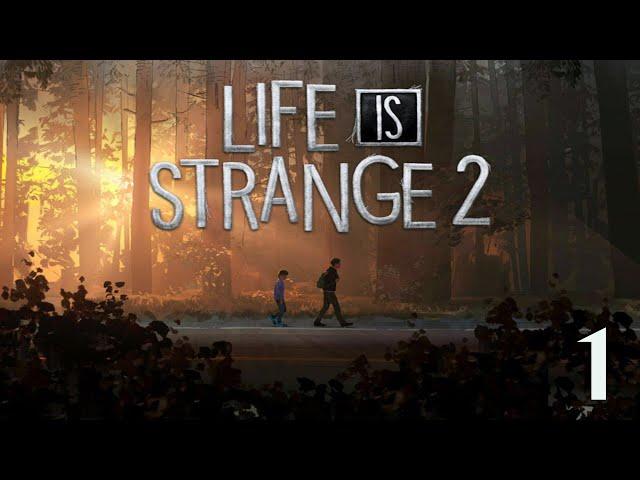 Life is Strange 2 ~ Episodio 1 Completo ~ Gameplay Español HD