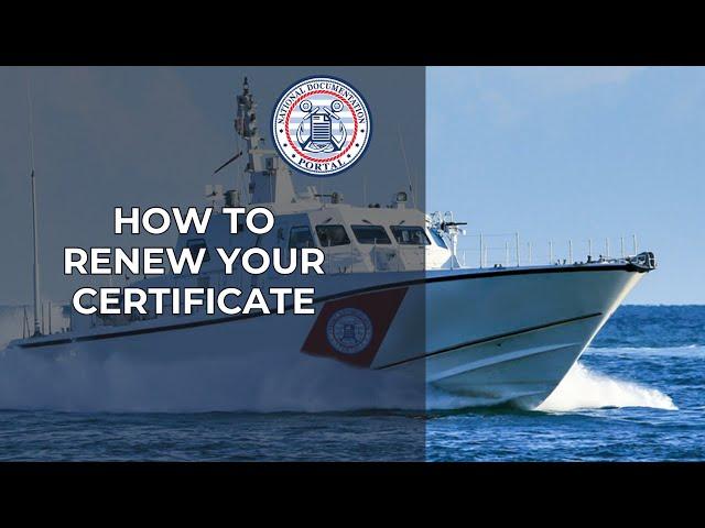 How to Renew your vessel certificate of documentation form - Vessel Documentation