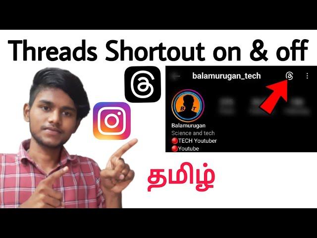 how to add threads shortcut on instagram  / how to remove threads shortcut in instagram / tamil