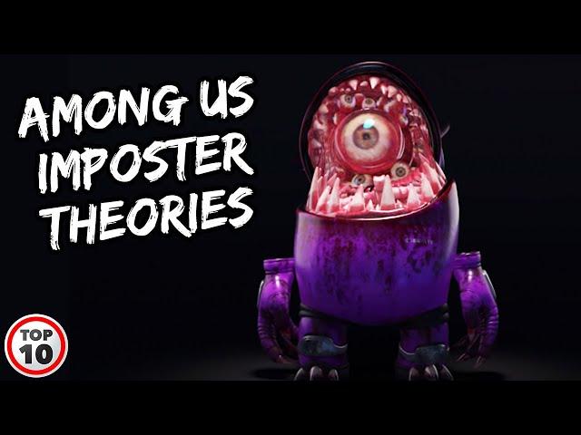 Top 10 Scary Among Us Imposter Theories