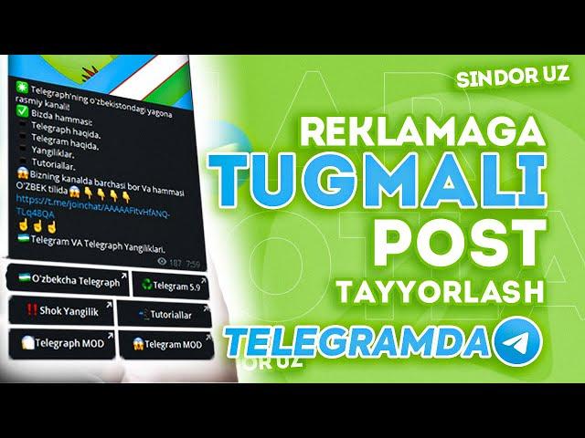 TELEGRAMDA TUGMALI POST YASASH