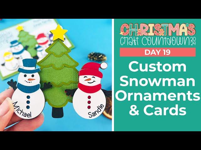 Craft a Personalized Snowman Family  Day 19 Christmas Craft Countdown 2024