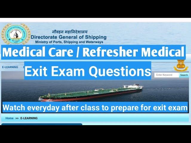 Medical Care and Refresher Medical care Exit Exam Question 2023