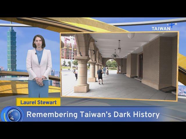 Remembering Taiwan's Dark History, Here's What Happened – Sunday July 21, 2024 | TaiwanPlus News