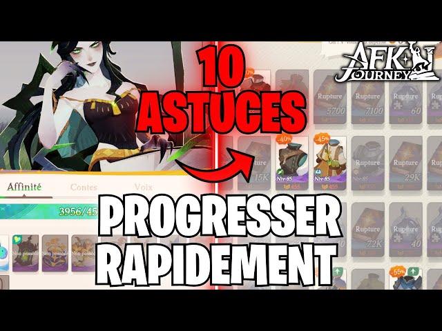 10 ASTUCES INCROYABLE POUR PROGRESSER RAPIDEMENT ET FACILEMENT - AFK JOURNEY