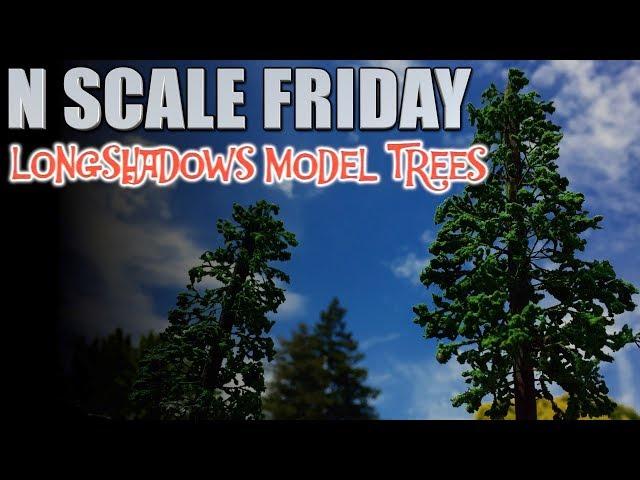 N Scale Friday Longshadows Model Pine Trees