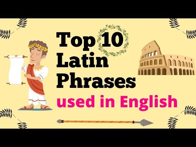 The Top Latin phrases used in English