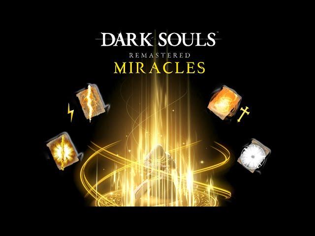 Dark Souls Remastered - All Miracles | AbilityPreview