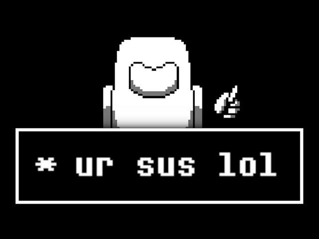 among us + undertale = amongtale