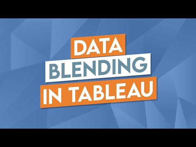 Data Blending in Tableau