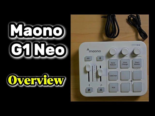 Maonoacater G1 Neo - Overview