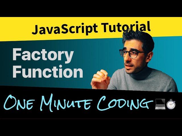 What is Factory Function in JavaScript - in 1 minute