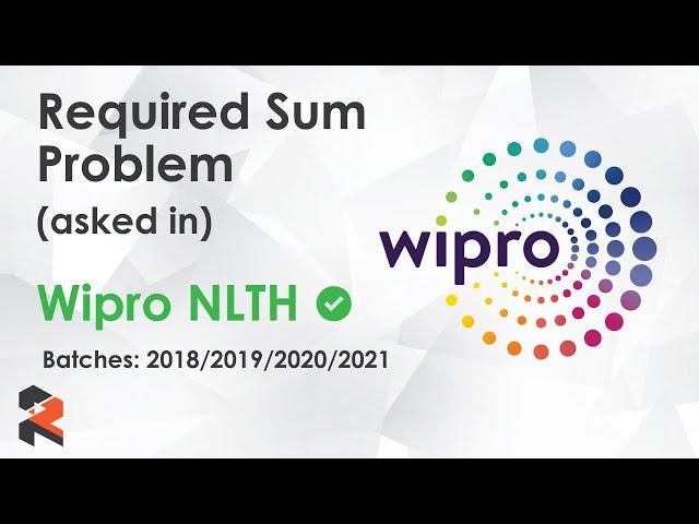 WIPRO CODING QUESTION - Required Sum Problem