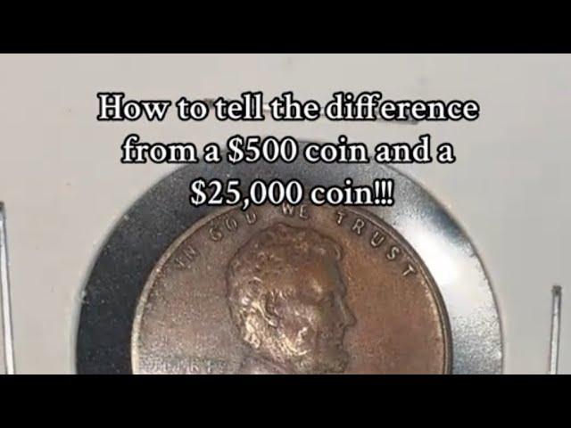 How to tell the difference from a $500 and a $25,000! #coin #coinsworthmoney #penny #shorts #coins